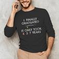 College Graduation Class Of 2021 Finally Graduated Unisex Long Sleeve T-Shirt
