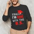 College GraduationShirt Senior Finally Done Unisex Long Sleeve T-Shirt