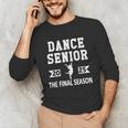 Dance Team Senior 2025 Dance Senior Night Graduation Party Unisex Long Sleeve T-Shirt