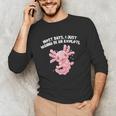 Most Days I Just Wanna Be An Axolotl Salamander Introvert Unisex Long Sleeve T-Shirt Most Days I Just Wanna Be An Axolotl Salamander Introvert Unisex Long Sleeve T-Shirt
