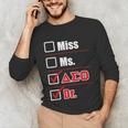 Delta Sigma Theta Sorority Delta Doctor Graduation Unisex Long Sleeve T-Shirt