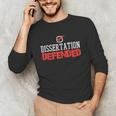 Dissertation Defended Doctorate Doctoral PhD Graduation Unisex Long Sleeve T-Shirt