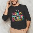 Doctorate Degree PhD Graduation PsyD Woman EdD Psychology Unisex Long Sleeve T-Shirt