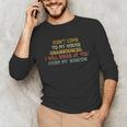 Don't Come To My House Unannounced Introvert Introverted Unisex Long Sleeve T-Shirt