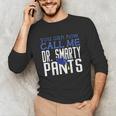 Dr PhD PsyD MD EDD Graduation Doctorate PsyD Unisex Long Sleeve T-Shirt