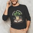 Easily Distracted By Plants And Books Unisex Long Sleeve T-Shirt Easily Distracted By Plants And Books Unisex Long Sleeve T-Shirt