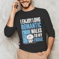 I Enjoy Long Romantic Walks To My Fridge Introvert Unisex Long Sleeve T-Shirt I Enjoy Long Romantic Walks To My Fridge Introvert Unisex Long Sleeve T-Shirt