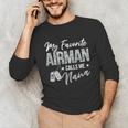 My Favorite Airman Calls Me Nana US Air Force Graduation Unisex Long Sleeve T-Shirt