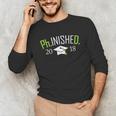 Finished PhD PhInished 2018 Graduation Shirt Unisex Long Sleeve T-Shirt