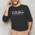 FOBI Fear Of Being Included Funny Introvert Unisex Long Sleeve T-Shirt FOBI Fear Of Being Included Funny Introvert Unisex Long Sleeve T-Shirt