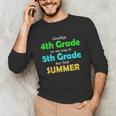 Goodbye 4th Grade On My Way To 5th Grade 2022 Graduation Unisex Long Sleeve T-Shirt