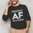 Graduated AF 2018 Senior Graduation Shirt Unisex Long Sleeve T-Shirt