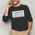 I Graduated Now I'm Like Smart & Stuff Tee Graduation Shirts Unisex Long Sleeve T-Shirt