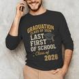Graduation Class Of 2026 My Last First Day Of School Senior Unisex Long Sleeve T-Shirt