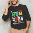 Graduation Proud Mom Of 2025 Kindergarten Graduate Unisex Long Sleeve T-Shirt