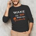 Graduation Shirt High School And College For Sleepy Graduate Unisex Long Sleeve T-Shirt