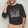 My Happy Class Is Outta Here 2021 Shirt Graduation Unisex Long Sleeve T-Shirt