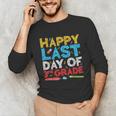 Happy Last Day Of 3rd Grade Shirt Third Grade Graduation Unisex Long Sleeve T-Shirt