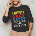 Happy Last Day Of School Pre-K Life Graduation T-Shirt Unisex Long Sleeve T-Shirt
