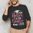 Now Hotter By One Degree 2019Shirt Graduation Unisex Long Sleeve T-Shirt