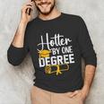 Hotter By One Degree Graduation 2025 Unisex Long Sleeve T-Shirt