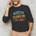 I'm Fluent In Silence And Eye-Rolls Introverts Unisex Long Sleeve T-Shirt