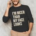 I'm Nicer Than My Face Looks Introverted Introverts Unisex Long Sleeve T-Shirt I'm Nicer Than My Face Looks Introverted Introverts Unisex Long Sleeve T-Shirt