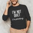I'm NOT Quiet I'm Plotting Introvert Sarcastic Planning Meme Unisex Long Sleeve T-Shirt I'm NOT Quiet I'm Plotting Introvert Sarcastic Planning Meme Unisex Long Sleeve T-Shirt