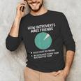Introvert Introverted Person Awkward Introverts Dog Lover Unisex Long Sleeve T-Shirt