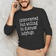 Introvert Joke Introverted Ladybug Lover Unisex Long Sleeve T-Shirt Introvert Joke Introverted Ladybug Lover Unisex Long Sleeve T-Shirt