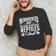 Introvert Quotes Introverted But Willing To Discuss Reptiles Unisex Long Sleeve T-Shirt Introvert Quotes Introverted But Willing To Discuss Reptiles Unisex Long Sleeve T-Shirt