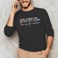 Introvert Some Things Are Better Left Alone Tie Dye Unisex Long Sleeve T-Shirt Introvert Some Things Are Better Left Alone Tie Dye Unisex Long Sleeve T-Shirt