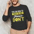 Introvert Tips On How To Talk To Me Please Don't Antisocial Unisex Long Sleeve T-Shirt