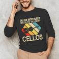 Im An Introvert Unless You Talk About Cellos Unisex Long Sleeve T-Shirt Im An Introvert Unless You Talk About Cellos Unisex Long Sleeve T-Shirt