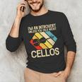 Im An Introvert Unless You Talk About Cellos Unisex Long Sleeve T-Shirt Im An Introvert Unless You Talk About Cellos Unisex Long Sleeve T-Shirt