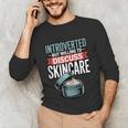 Introverted But Willing Discuss Skincare Unisex Long Sleeve T-Shirt