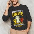 Introverts Unite Introvert Antisocial Anti Social Unisex Long Sleeve T-Shirt