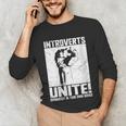 Introverts Unite Separately In Your Own Homes Introvert Unisex Long Sleeve T-Shirt