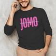 JOMO Joy Of Missing Out For The Introvert Unisex Long Sleeve T-Shirt JOMO Joy Of Missing Out For The Introvert Unisex Long Sleeve T-Shirt