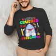 I Just Crushed Preschool Pre-K Preschoolers Graduation Unisex Long Sleeve T-Shirt