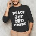 Kids Kids Peace Out 3Rd Grade For Graduation Unisex Long Sleeve T-Shirt