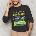 Kids So Long 8th Grade Graduation Here I Come 9th Grade Unisex Long Sleeve T-Shirt