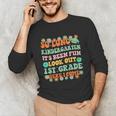 Kids So Long Kindergarten 1st Grade Here I Come Graduation Groovy Unisex Long Sleeve T-Shirt