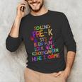 Kids So Long Kindergarten Here I Come Pre-K Graduation Graduate Unisex Long Sleeve T-Shirt