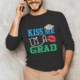 Kiss Me I'm A Grad 2018 Senior Graduation Unisex Long Sleeve T-Shirt