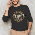 My Last First Day Senior 2025 Graduation Class Of 2025 Unisex Long Sleeve T-Shirt