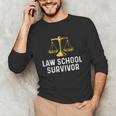 Law School Survivor Humor Law School Graduation Quote Unisex Long Sleeve T-Shirt