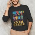 Let Me Call The Social Worker Job Graduation Work Unisex Long Sleeve T-Shirt