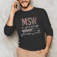 Master Social Worker MSW Graduation Social Work Student Unisex Long Sleeve T-Shirt