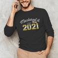 Master's Degree 2021 Graduate Mastered It Graduation Unisex Long Sleeve T-Shirt